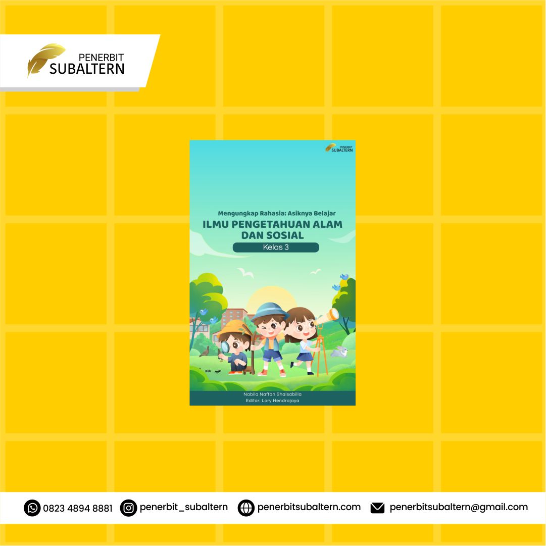 MENGUNGKAP RAHASIA:  ASYIKNYA BELAJAR ILMU PENGETAHUAN ALAM DAN SOSIAL KELAS 3